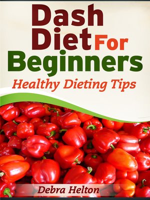 cover image of Dash Diet For Beginners